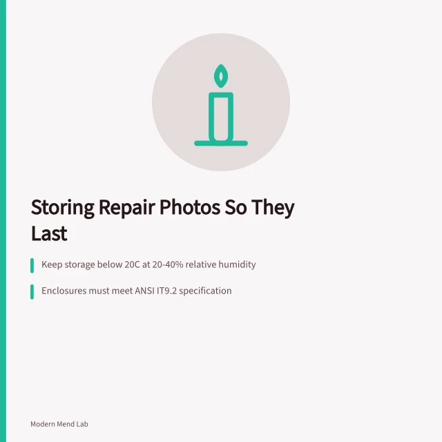 Card about storing repair photographs in cool, dry, dark conditions. Keeping a photographic record of repairs that lasts
