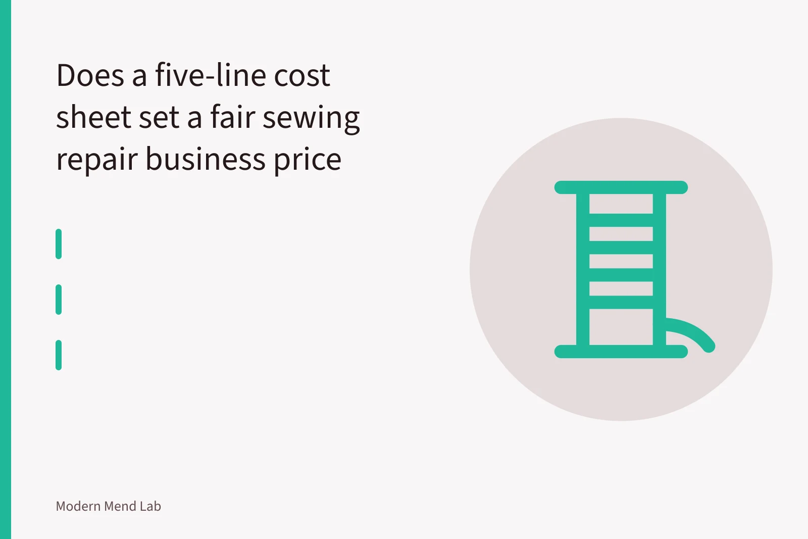 Sewing machine stitching a repair on a tagged garment at a workbench. Does a five-line cost sheet set a fair sewing repair business price